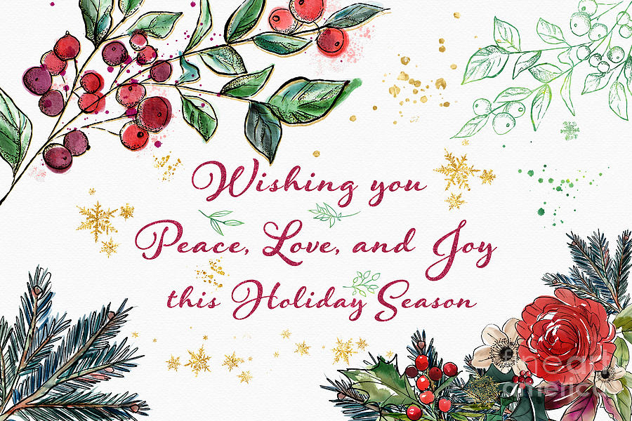 Peace Love and Joy Holiday Card and Art Digital Art by Anita Pollak