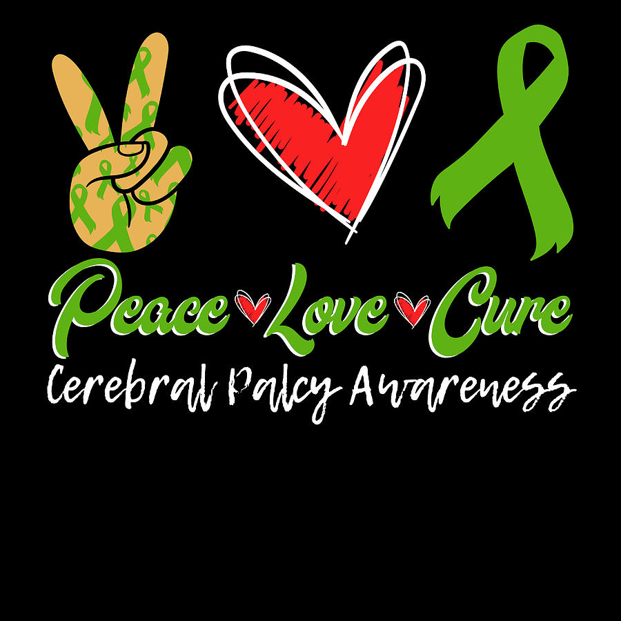 Peace Love Cure Cerebral Palcy Raise Awareness And Share Support On