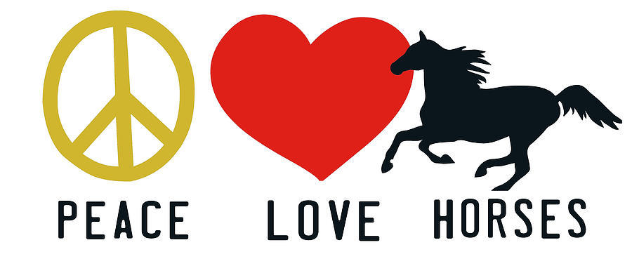 Peace Love Horses Photograph by Dressage Design