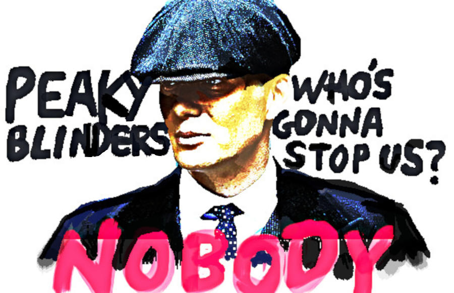 peaky blinders nobody by 3nki by Enki Art peaky blinders nobody by 3nki by Enki Art