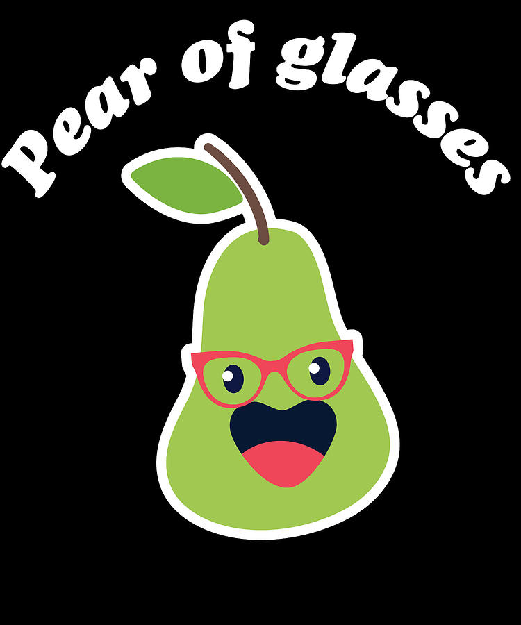 Pear Pear Of Glasses Poor Eyesight Mixed Media by Roland Andres | Pixels