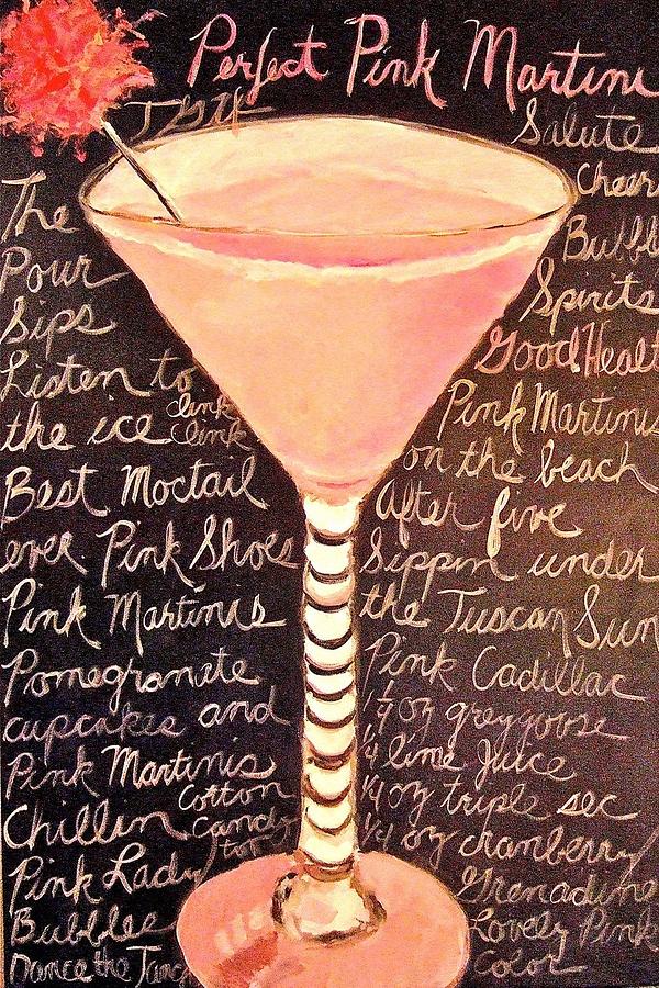 Perfect Pink Martini Painting by Sandy Welch