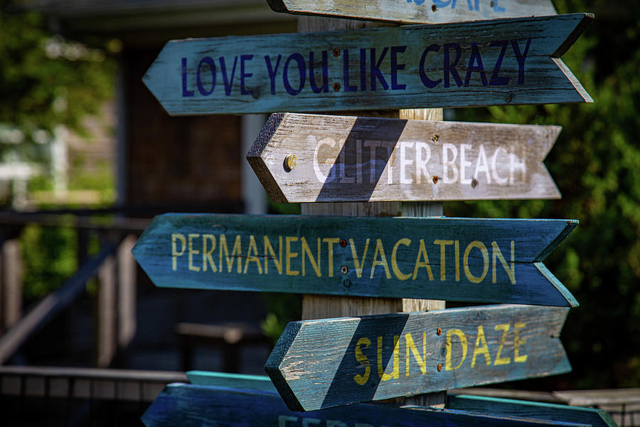 Summer Photograph - Permanent Vacation by Erin OKeefe