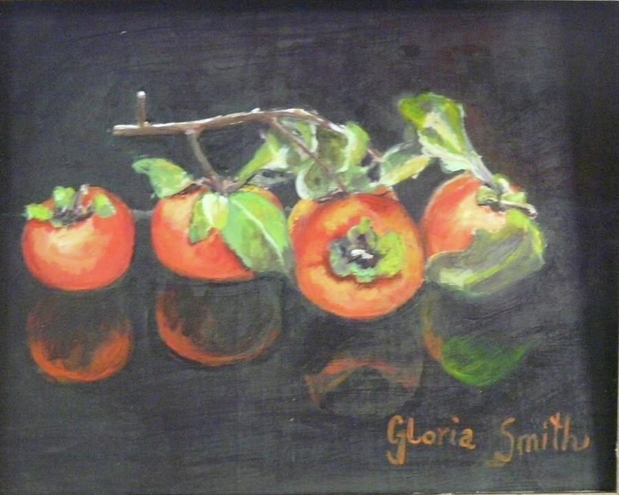 Persimmons  Painting by Gloria Smith