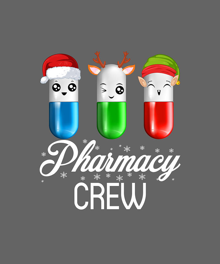 Pharmacy Crew Funny Pills Christmas Digital Art by Felix | Pixels
