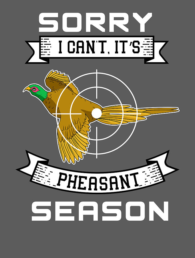 Pheasant Hunting Digital Art - Pheasant Hunting For Men Women - Huntsman Ducks Shooting by Mercoat UG Haftungsbeschraenkt