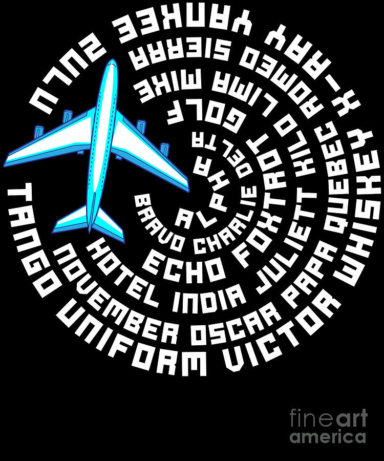 Phonetic Alphabet Airplane Pilot Flying Aviation Digital Art by The
