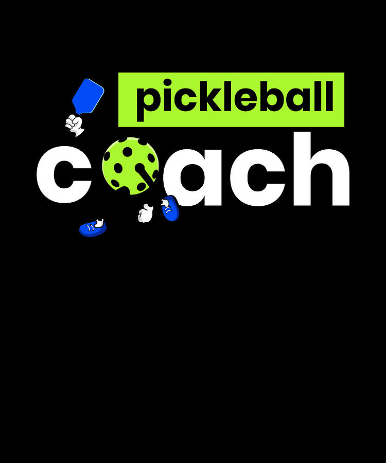 Pickleball Coach Player Digital Art by Moon Tees - Pixels