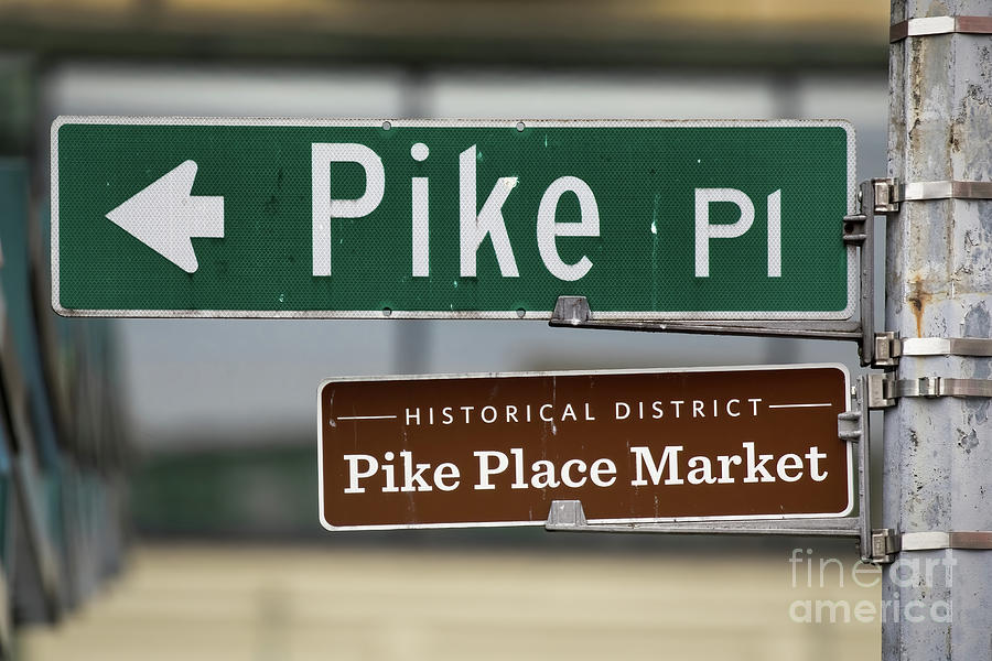 Pike Place Street Sign Photograph