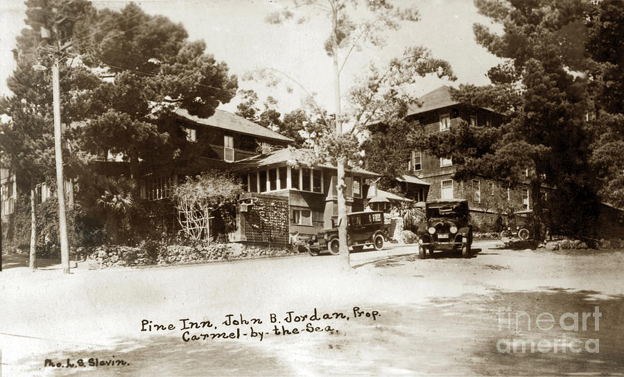 Ocean Avenue Photograph - Pine Inn, John B. Jorden. Prop. on Ocean Avenue, Carmel, Circa 1924 by Monterey County Historical Society