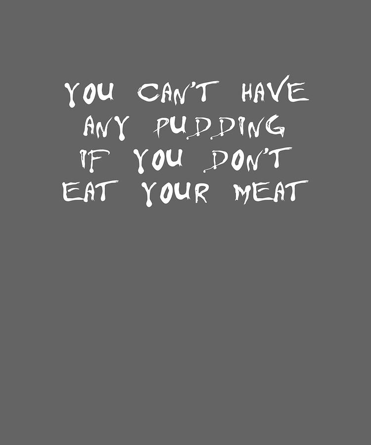 Pink Floyd You Cant Have Any Pudding White Painting by Sophia Parker ...