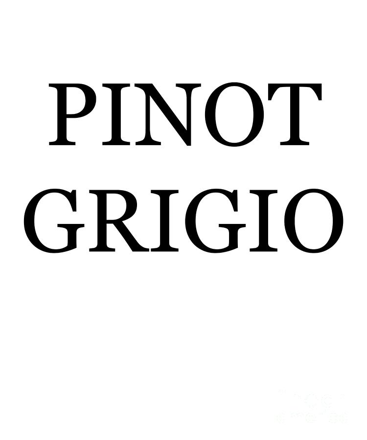 Pinot Grigio Wine Costume Digital Art by Flippin Sweet Gear