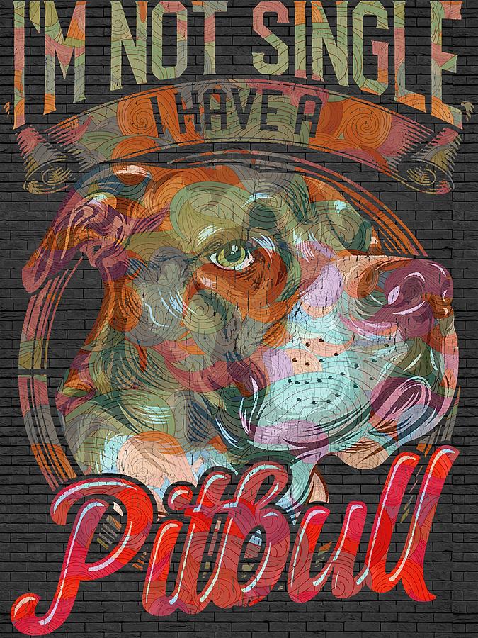 Pitbull Lover Dog Relationship Puppy Parent Pitbulls Digital Art by