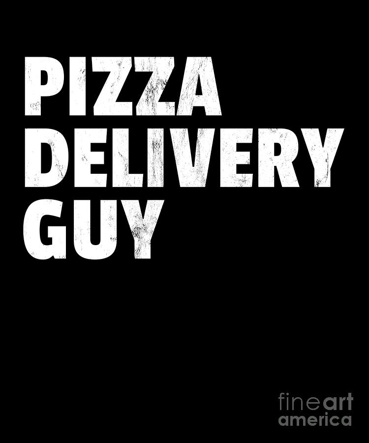 Pizza Delivery Guy Design Drawing By Noirty Designs Fine Art America 