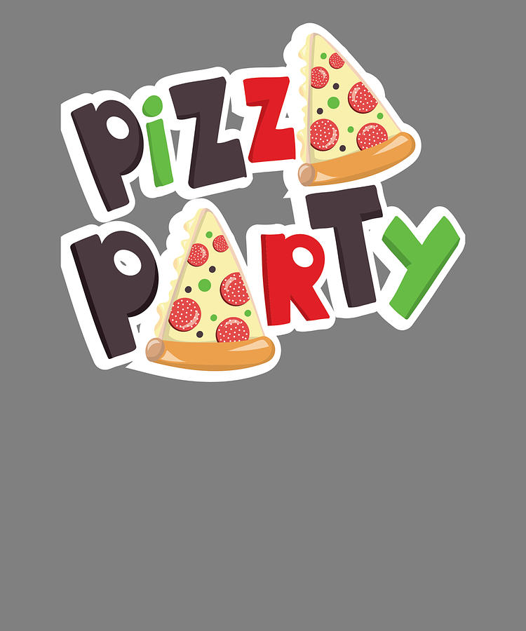 Pizza Party Digital Art by Stacy McCafferty - Fine Art America