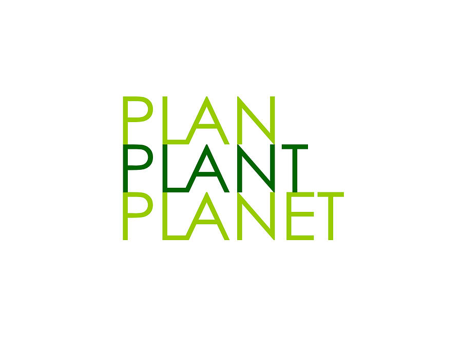 Plan Plant Planet - Skinny type - two greens standard spacing Digital Art by Charlie Szoradi