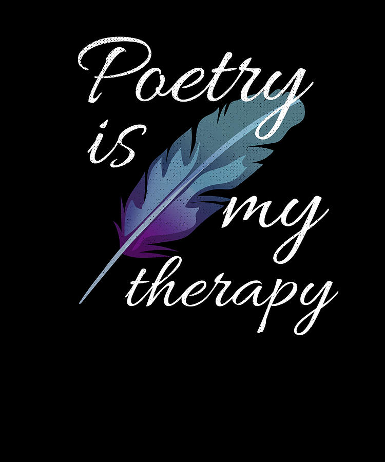 Poetry Gifts Poetry Lovers Poem Writing Digital Art by Madeby JSRG | Pixels