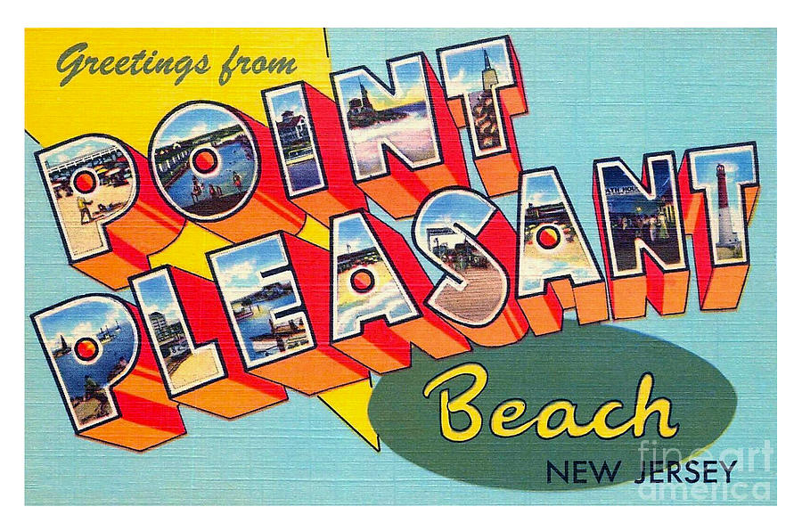 point-pleasant-beach-greetings-version-2-photograph-by-mark-miller-pixels