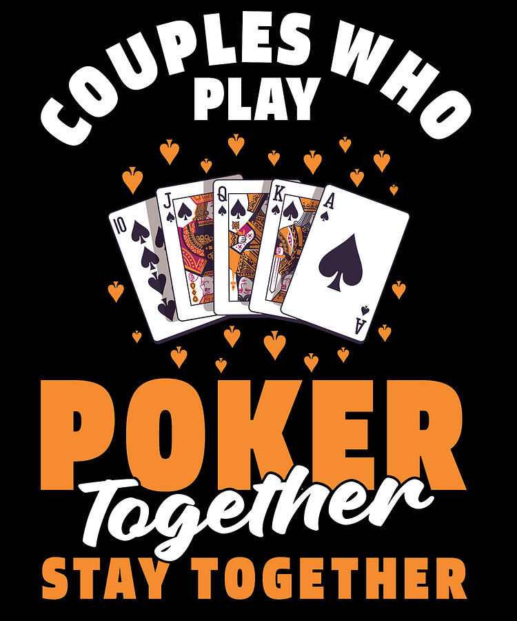 Omaha Digital Art - Poker Couple - Gambling Gambler Cards Texas Holdem Poker by Crazy Squirrel