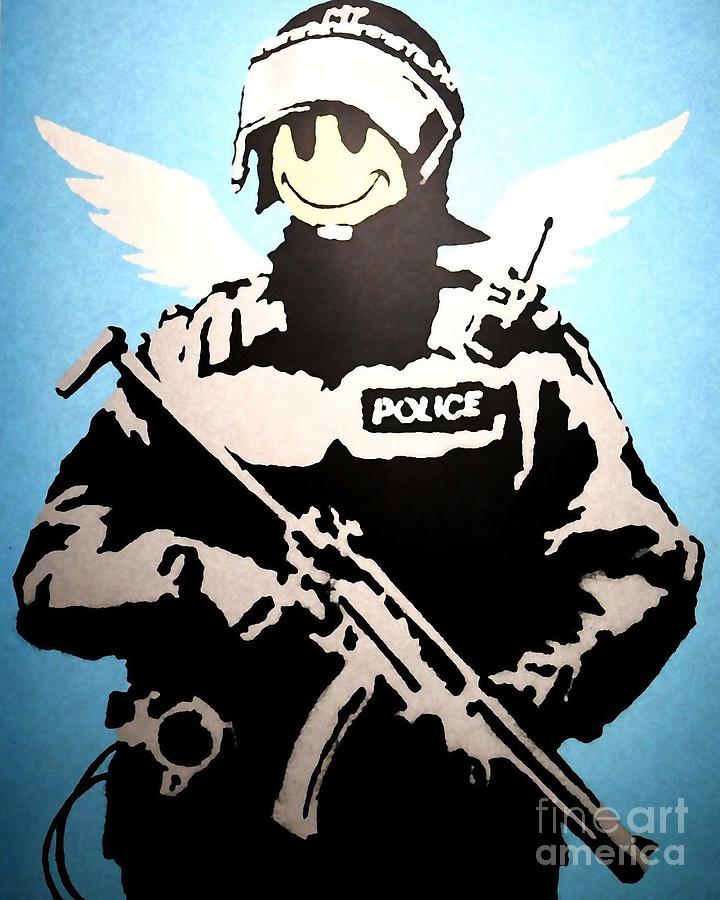 Police Have a nice day Mixed Media by Banksy - Fine Art America
