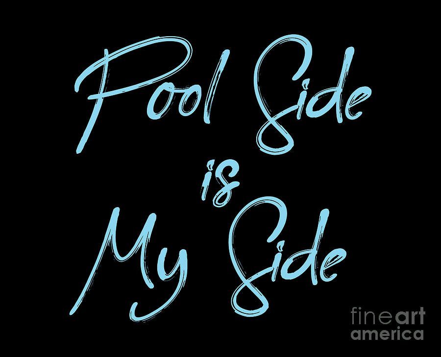 Pool Side is My Side, Vacation, Pool, Sun Tan, Digital Art by David Millenheft