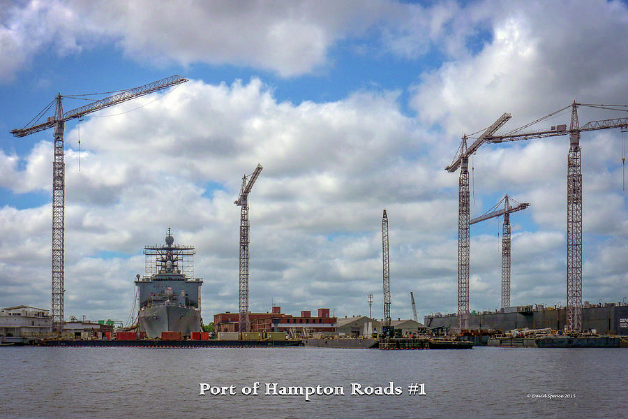 Port of Hampton Roads #1 Photograph by David Speace