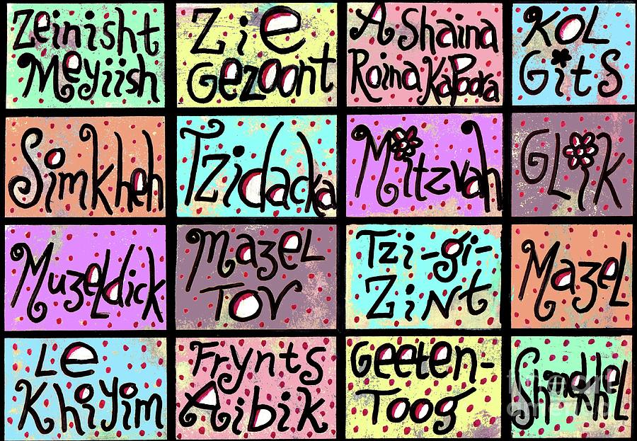 Positive Yiddish Words Painting By Sandra Silberzweig