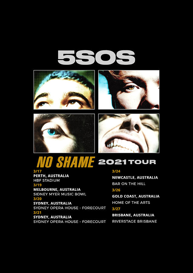 Poster 5sos No Shame Australia Tour Dates 2021 As01 Digital Art By Ajad Setiawan