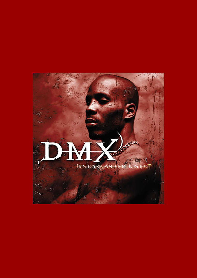 poster remembering DMX its dark and hell is hot lh33 Digital Art by ...