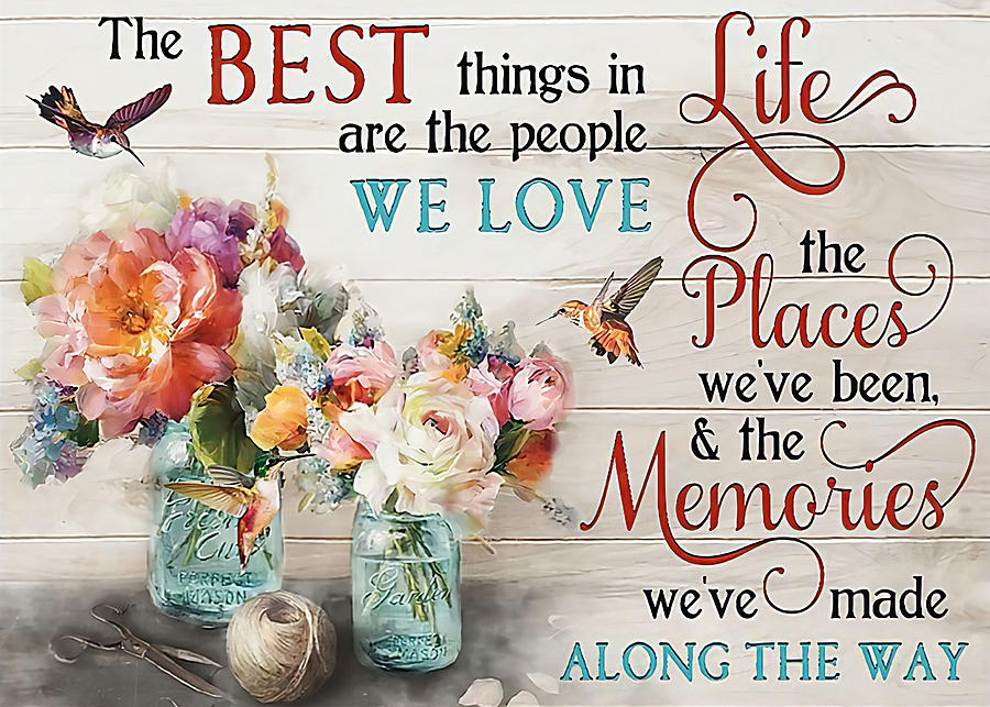 Poster The Best Things In Life Digital Art by Gambrel Temple | Fine Art ...