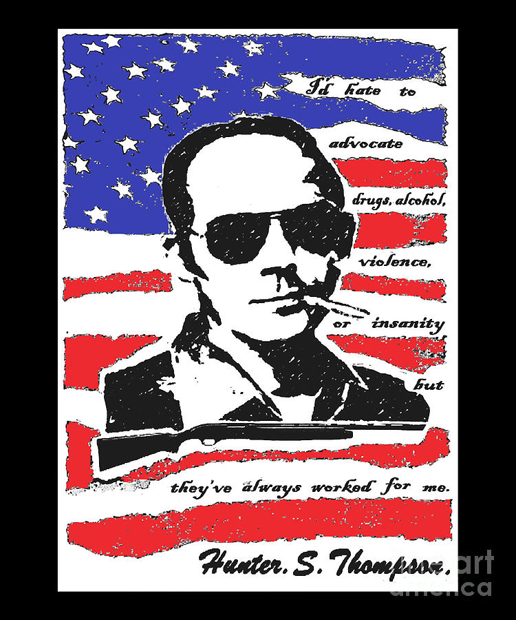 I hate to Advocate - Hunter S Thompson - T-Shirt