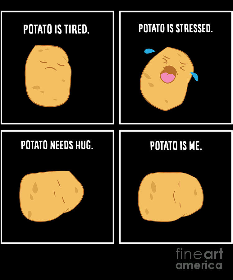 Potato Meme Im A Potato Digital Art by EQ Designs - Pixels