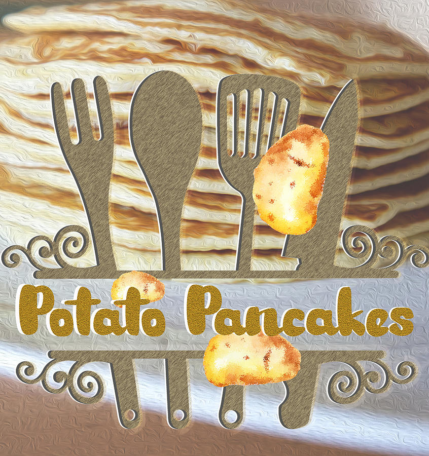 Potato Digital Art - Potato Pancakes by Mary Poliquin - Policain Creations