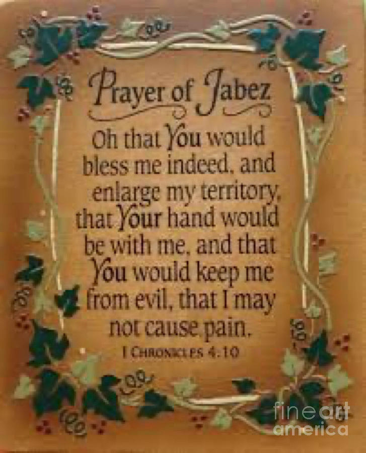 Prayer of Jabez Mixed Media by Nehemiah Art - Pixels