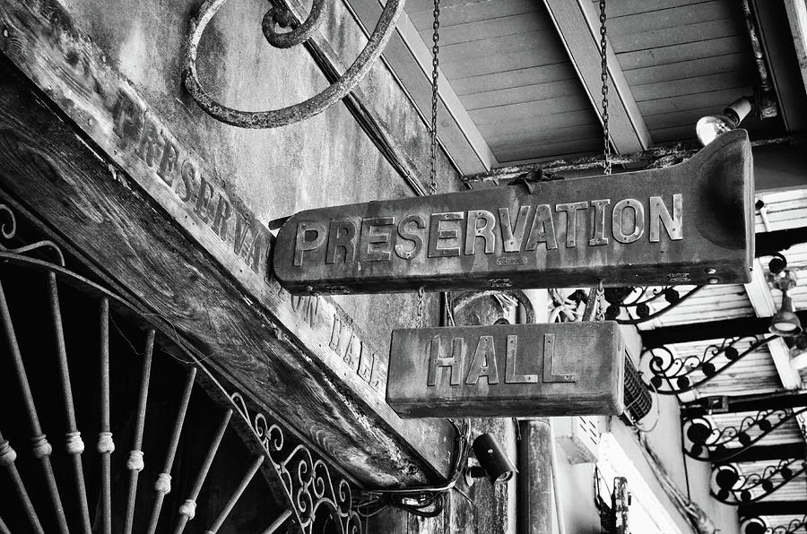 Preservation Hall Jazz Trombone Big Easy Sign French Quarter New Orleans Black and White Photograph by Shawn OBrien