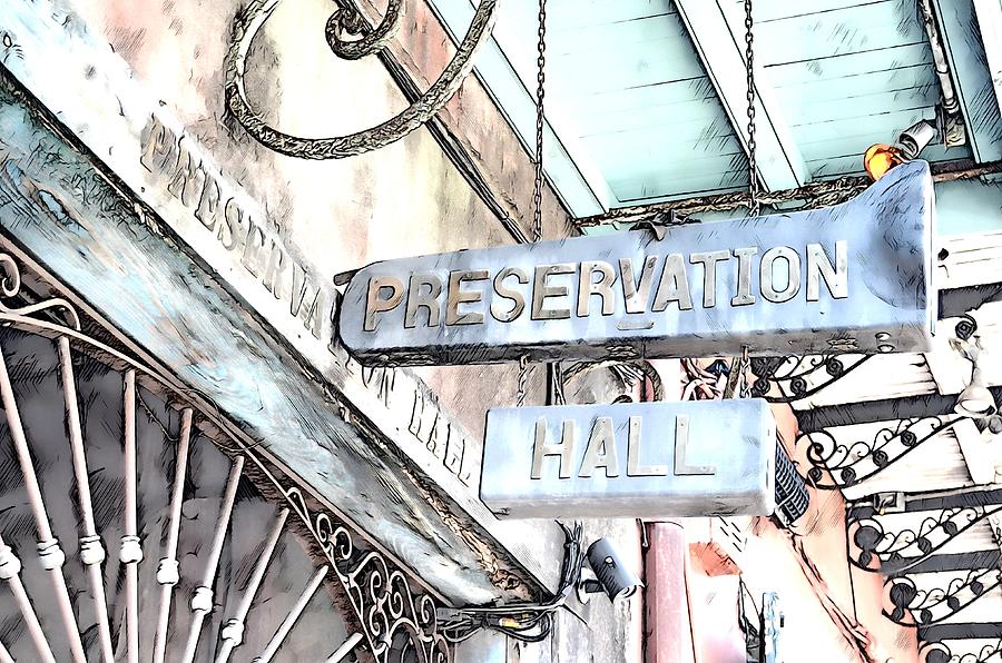 Preservation Hall Jazz Trombone Big Easy Sign French Quarter New Orleans Digital Art Digital Art by Shawn OBrien