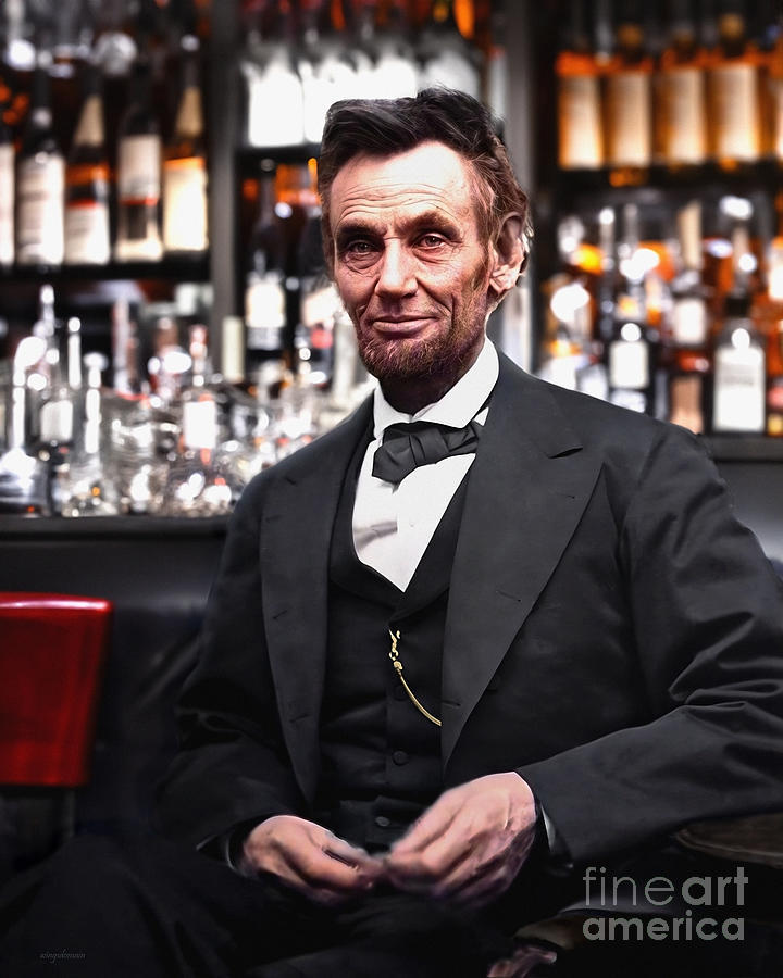 President Abraham Lincoln At The Local Tavern After The Civil War 20230624c Photograph by Wingsdomain Art and Photography