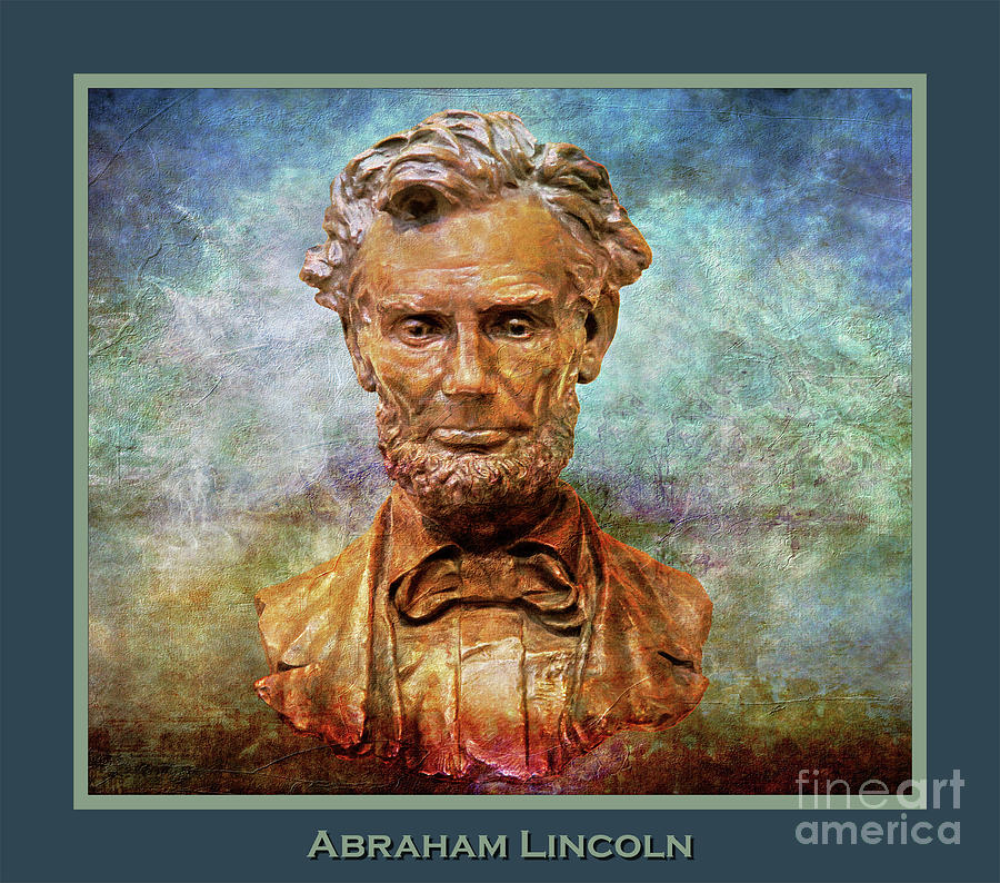 President Abraham Lincoln Poster Matt Digital Art