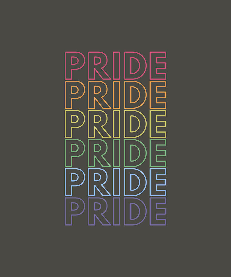 Pride Rainbow Color Text Simple Funny Digital Art by Pride Rainbow ...