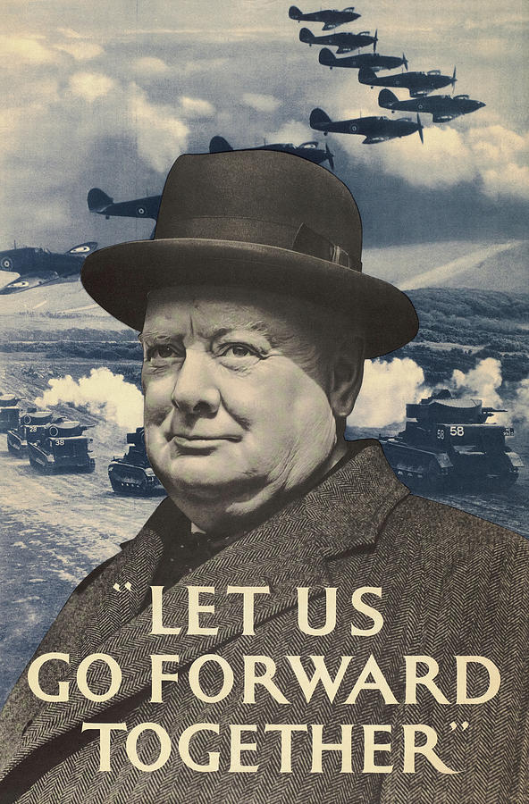 Winston Churchill Painting - Prime Minister Winston Churchill, Let Us Go Forward Together by English School
