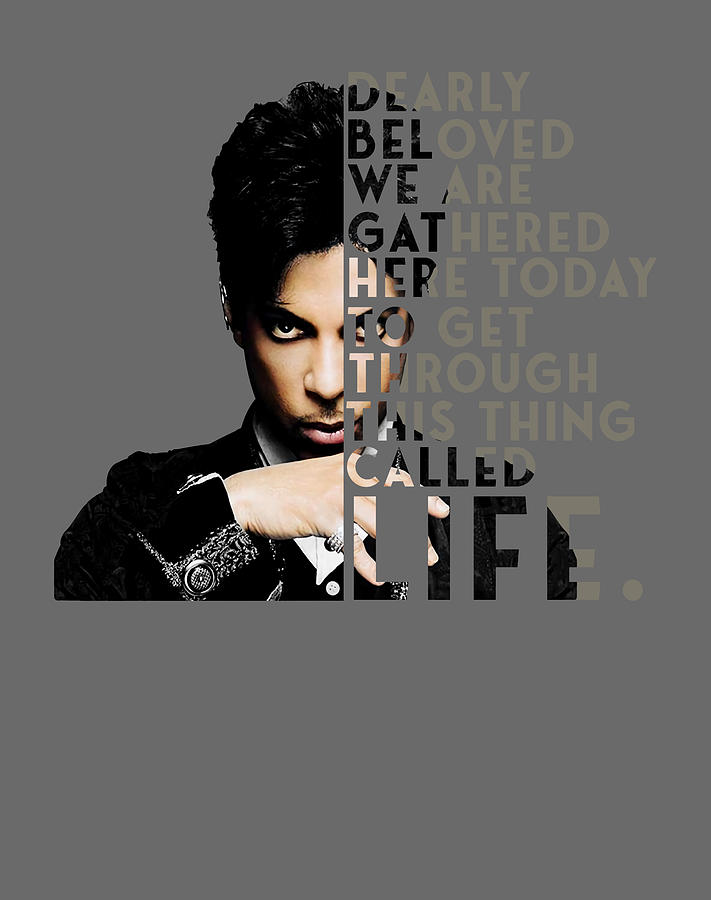 Prince Rogers Nelson Unisex T Shirt Dearly Beloved We Are Gathered Here Today Digital Art by Janice Patterson