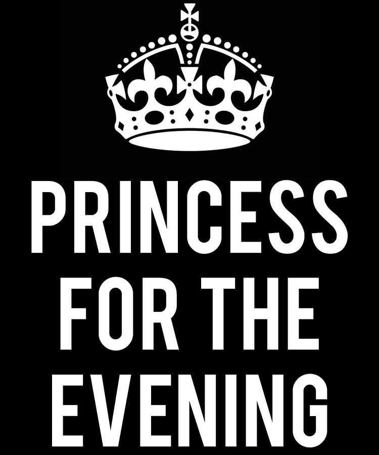 Princess For The Evening Digital Art by Flippin Sweet Gear Princess For The Evening Digital Art by Flippin Sweet Gear