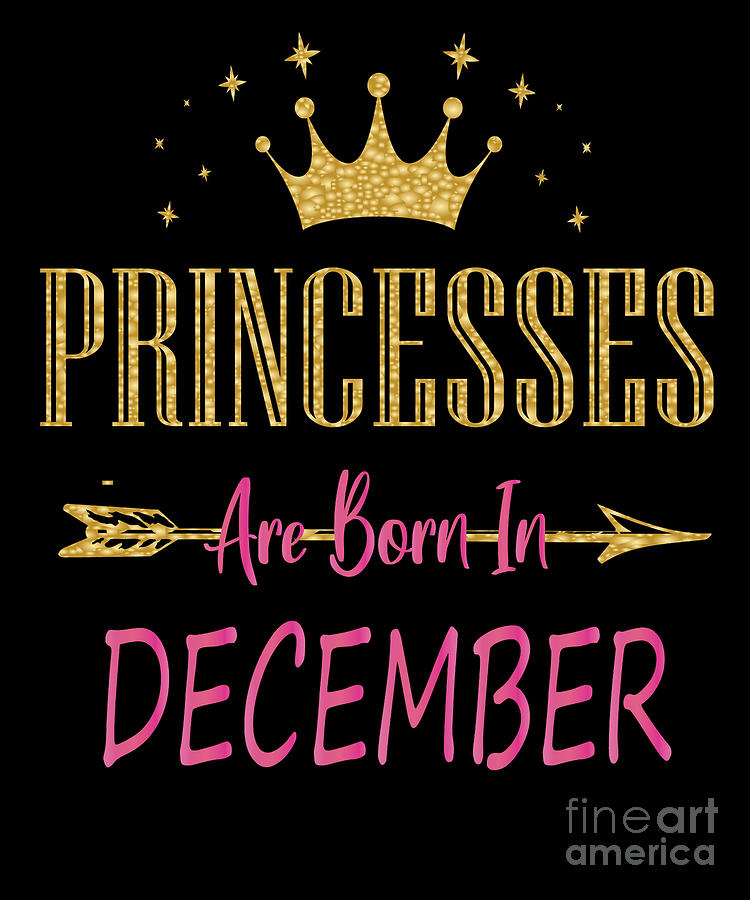 Princesses Are Born In December Cute Girls Birthday Party print Digital ...