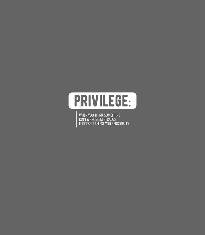 Privilege Civil Rights Equality Digital Art by Quinton Gunes - Fine Art ...