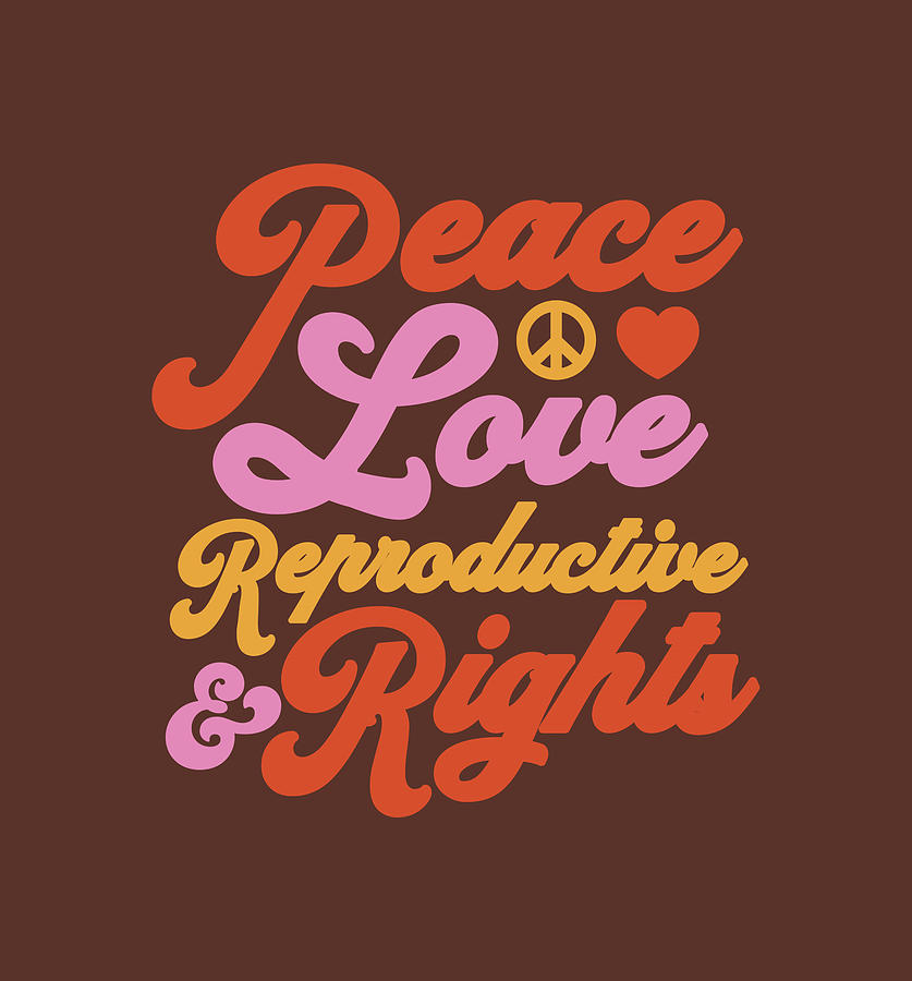 Pro Choice Feminist Peace Love Reproductive Roe Painting by Bennett ...