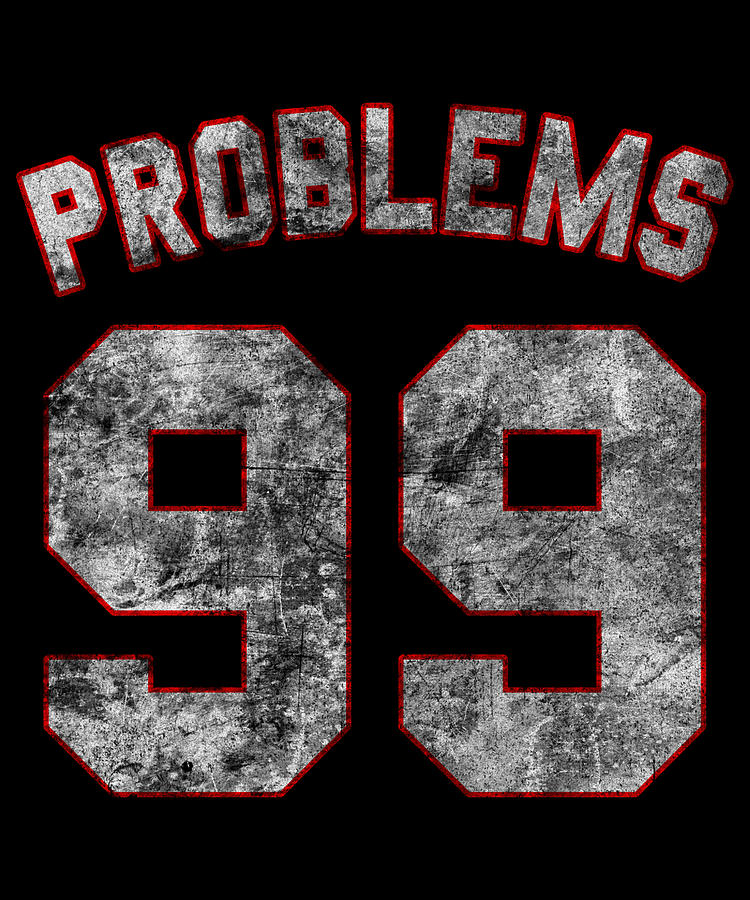 Problems 99 Retro Digital Art by Flippin Sweet Gear - Fine Art America