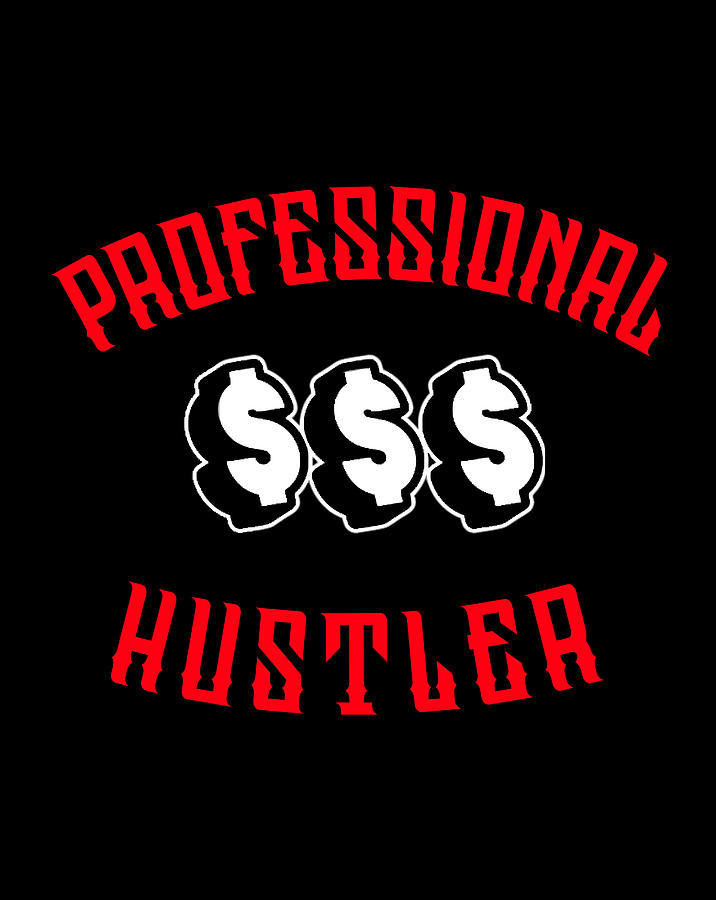 Professional Hustler Drawing by Lucy Wilk