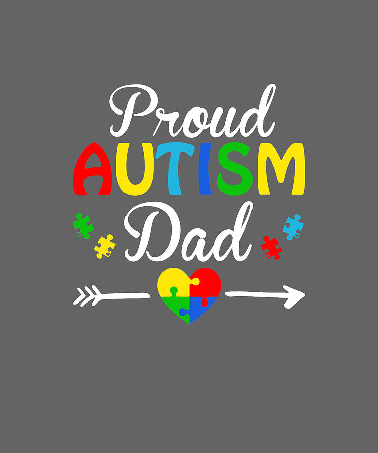 https://images.fineartamerica.com/images/artworkimages/mediumlarge/3/proud-autism-dad-t-shirt-puzzle-heart-autism-awareness-2020-t-shirt-julie-hurst.jpg