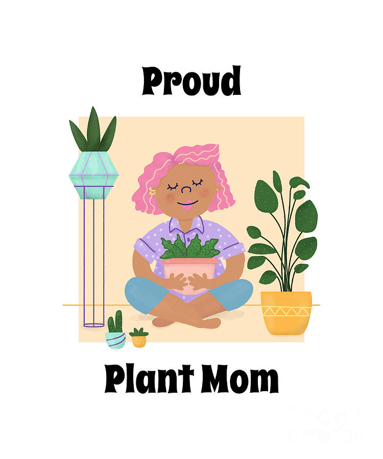 Proud Plant Mom Funny Plant Lover Gift Gardening Fan by Jeff Creation