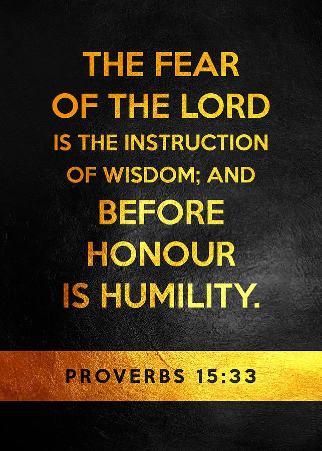 Proverbs 15 33 Bible Verse Wall Art Digital Art By Bible Verse Pixels proverbs-15-33-bible-verse-wall-art-digital-art-by-bible-verse-pixels